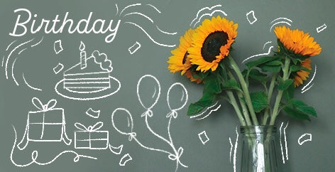 Birthdays and Flowers are the Perfect Match